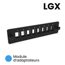 Module d’adaptateur 8 Positions SC Simplex/LC Duplex LGX non-chargé